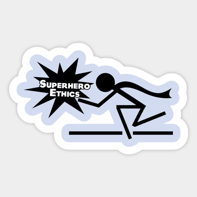 Superhero Ethics - Black on Light Sticker by SuperheroEthics